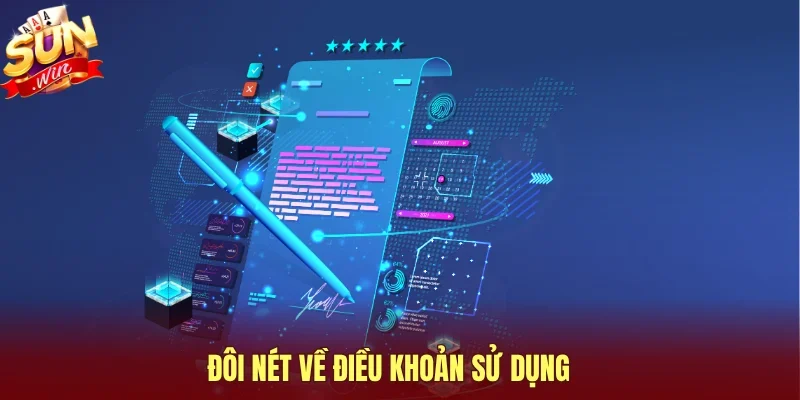 Đôi nét về điều khoản sử dụng